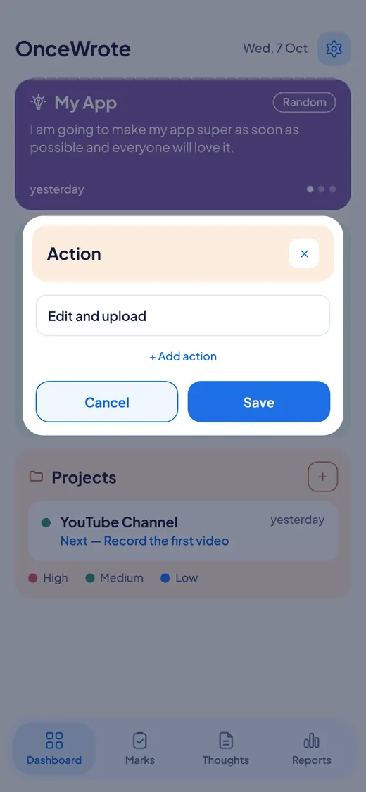 A popup with one box to write an action.